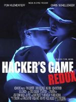 Watch Hacker\'s Game redux Movie25