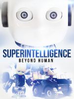 Watch Superintelligence: Beyond Human Movie25