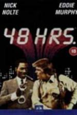 Watch 48 Hrs. Movie25