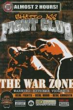 Watch Ghetto Ass Fight Club The War Zone Movie25