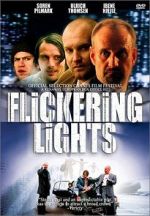 Watch Flickering Lights Movie25