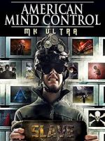 Watch American Mind Control: MK Ultra Movie25