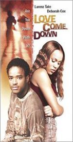 Watch Love Come Down Movie25