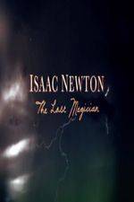 Watch Isaac Newton: The Last Magician Movie25