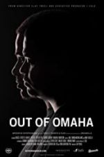 Watch Out of Omaha Movie25