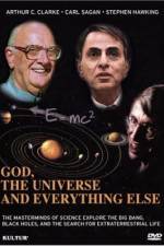 Watch God the Universe and Everything Else Movie25