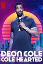 Watch Deon Cole: Cole Hearted Movie25