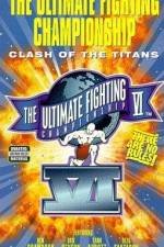 Watch UFC VI Clash of the Titans Movie25