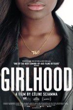 Watch Girlhood Movie25