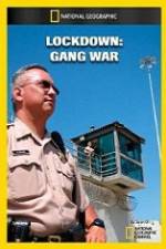 Watch National Geographic Lockdown Gang War Movie25