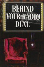 Watch Behind Your Radio Dial Movie25