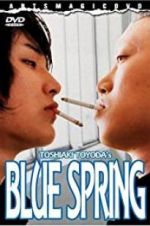 Watch Blue Spring Movie25
