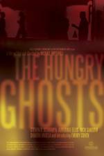 Watch The Hungry Ghosts Movie25