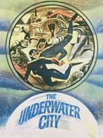 Watch The Underwater City Movie25