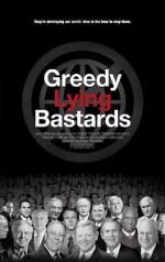 Watch Greedy Lying Bastards Movie25