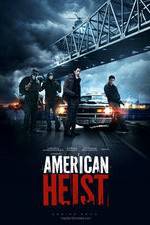 Watch American Heist Movie25