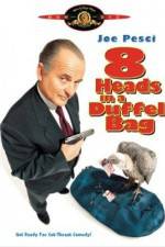 Watch 8 Heads in a Duffel Bag Movie25