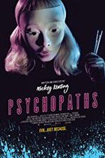 Watch Psychopaths Movie25