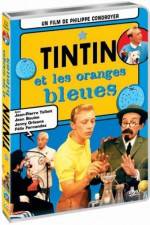 Watch Tintin et les oranges bleues Movie25