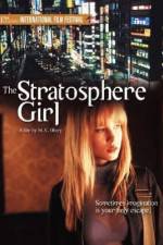 Watch Stratosphere Girl Movie25