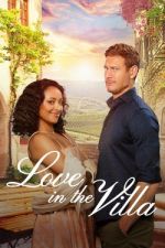 Watch Love in the Villa Movie25