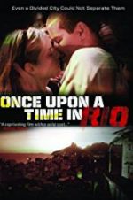 Watch Once Upon a Time in Rio Movie25