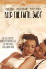 Watch Keep the Faith, Baby Movie25