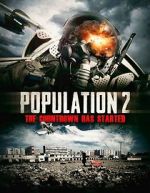 Watch Population: 2 Movie25