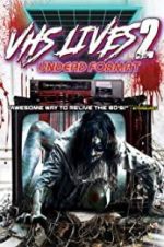Watch VHS Lives 2: Undead Format Movie25