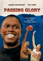 Watch Passing Glory Movie25