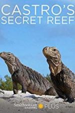 Watch Castro\'s secret reef Movie25
