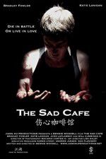 Watch The Sad Cafe Movie25