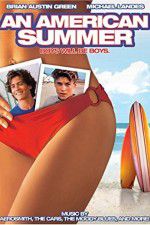 Watch An American Summer Movie25