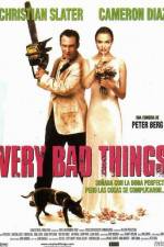 Watch Very Bad Things Movie25