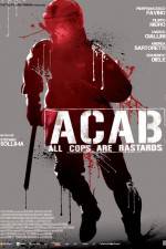 Watch ACAB All Cops Are Bastards Movie25