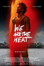 Watch Somos Calentura: We Are The Heat Movie25