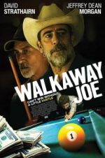 Watch Walkaway Joe Movie25