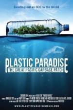 Watch Plastic Paradise: The Great Pacific Garbage Patch Movie25