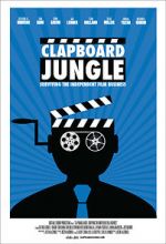 Watch Clapboard Jungle: Surviving the Independent Film Business Movie25