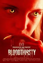 Watch Bloodthirsty Movie25