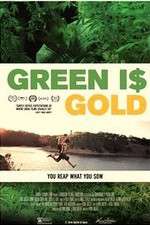 Watch Green is Gold Movie25
