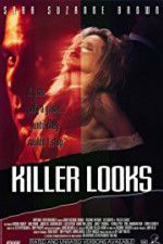 Watch Killer Looks Movie25