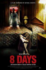 Watch 8 Days Movie25