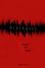Watch Blackwood Movie25