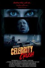 Watch Celebrity Crush Movie25