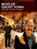 Watch The Boys of Ghost Town Movie25