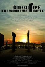 Watch Gobeklitepe The World's First Temple Movie25