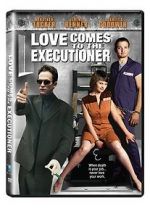Watch Love Comes to the Executioner Movie25