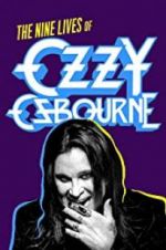 Watch Biography: The Nine Lives of Ozzy Osbourne Movie25