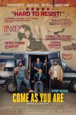 Watch Come As You Are Movie25